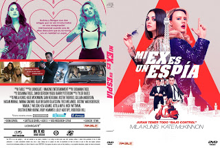MI EX ES UN ESPIA – THE SPY WHO DUMPED ME – 2018